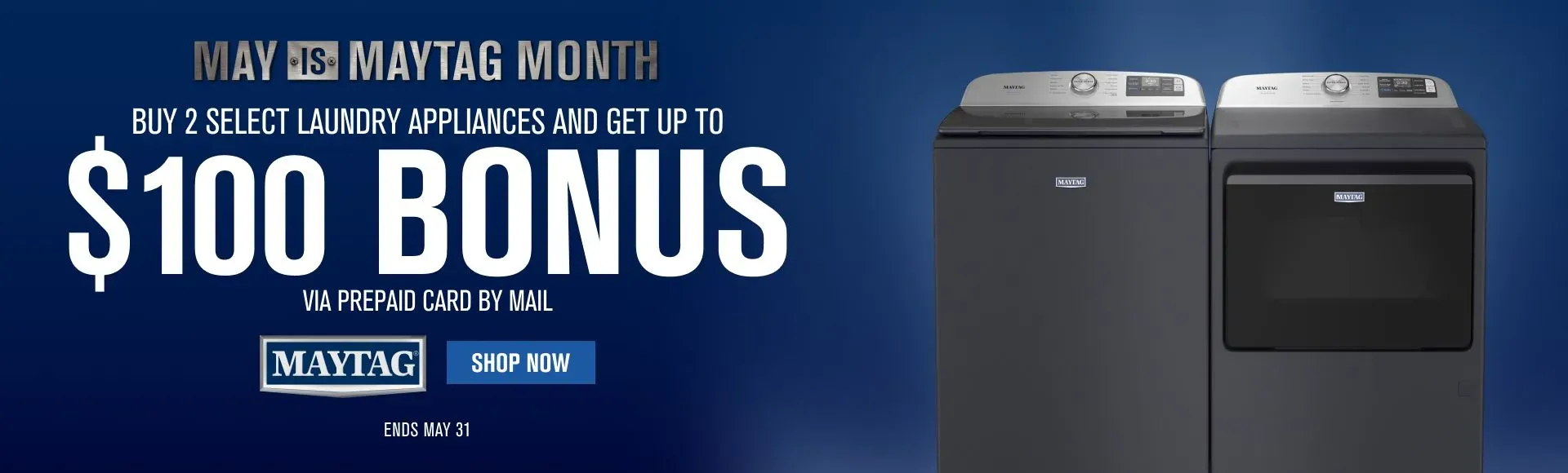 May is Maytag Month